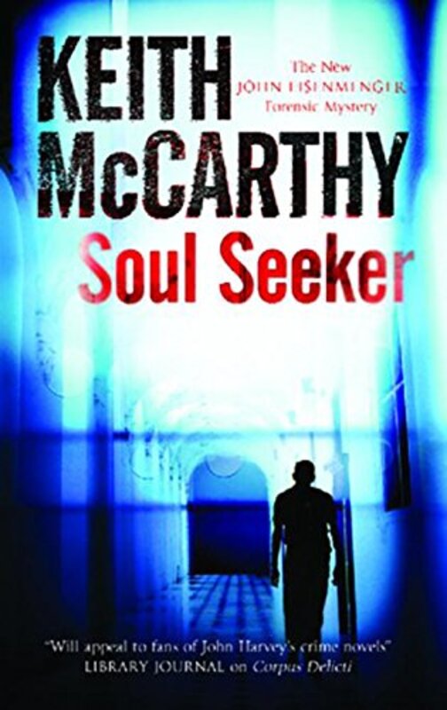 Book cover for "Soul Seeker" by Keith McCarthy