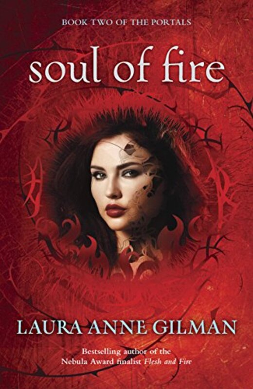 Book cover for "Soul of Fire" by Laura Anne Gilman