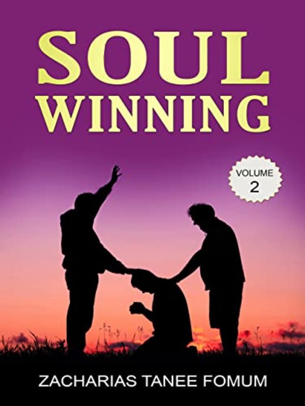Book cover for "Soul-Winning Volume Two" by Zacharias Tanee Fomum