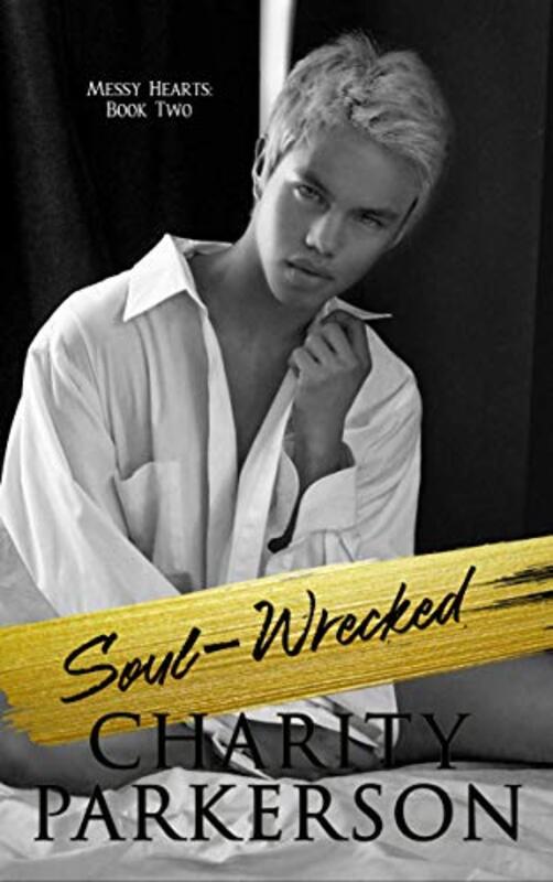 Book cover for "Soul-Wrecked" by Charity Parkerson