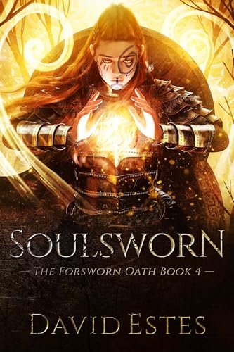 Book cover for "Soulsworn" by David Estes
