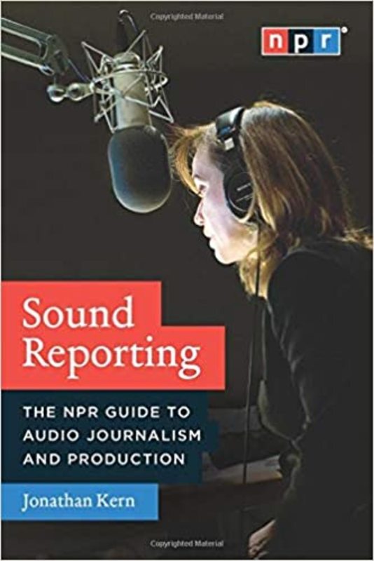Book cover for "Sound Reporting" by Jonathan Kern