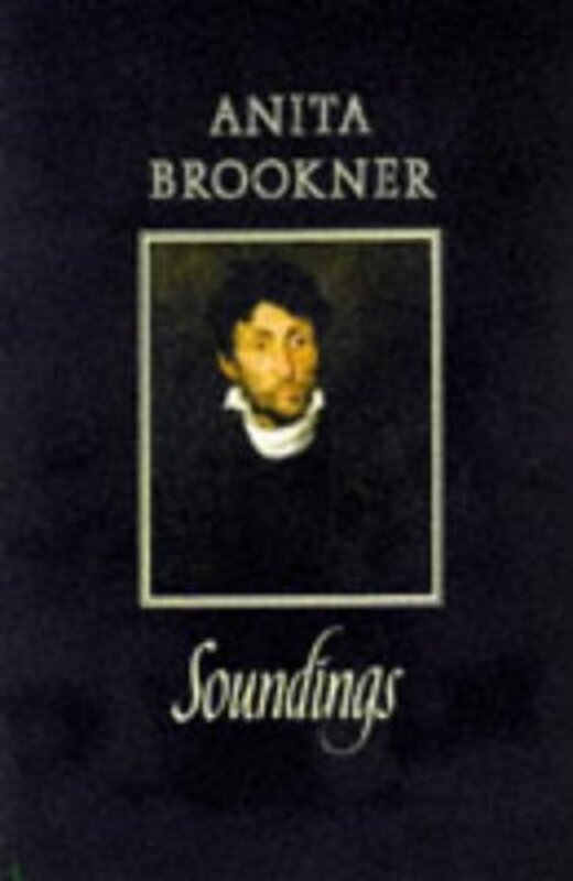 Book cover for "Soundings" by Anita Brookner