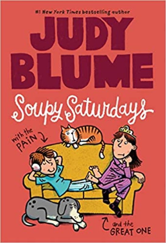 Book cover for "Soupy Saturdays with the Pain and the Great One" by Judy Blume