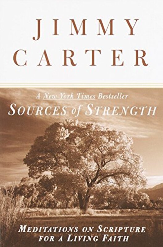 Book cover for "Sources of Strength" by Jimmy Carter