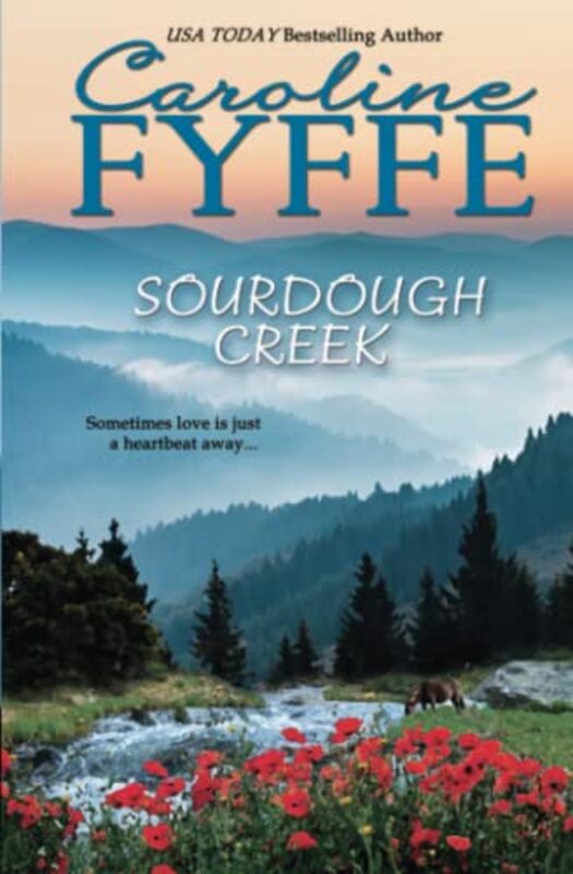 Book cover for "Sourdough Creek" by Caroline Fyffe