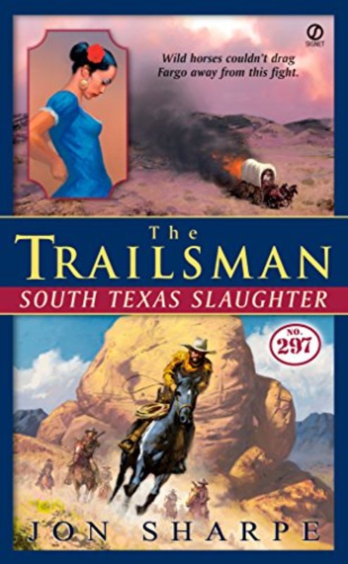 Book cover for "South Texas Slaughter" by Jon Sharpe