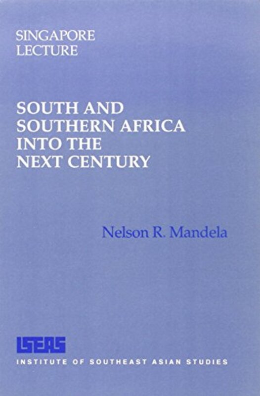 Book cover for "South and Southern Africa Into the Next Century"