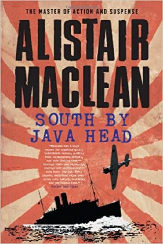 Book cover for "South by Java Head" by Alistair MacLean