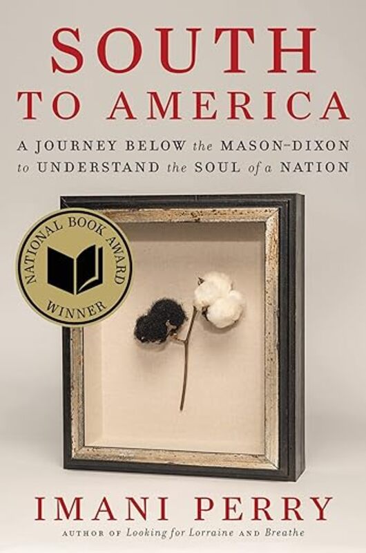 Book cover for "South to America" by Imani Perry
