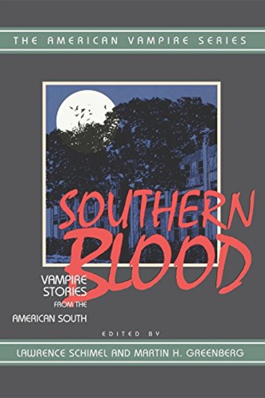 Book cover for "Southern Blood" by Martin H Greenberg