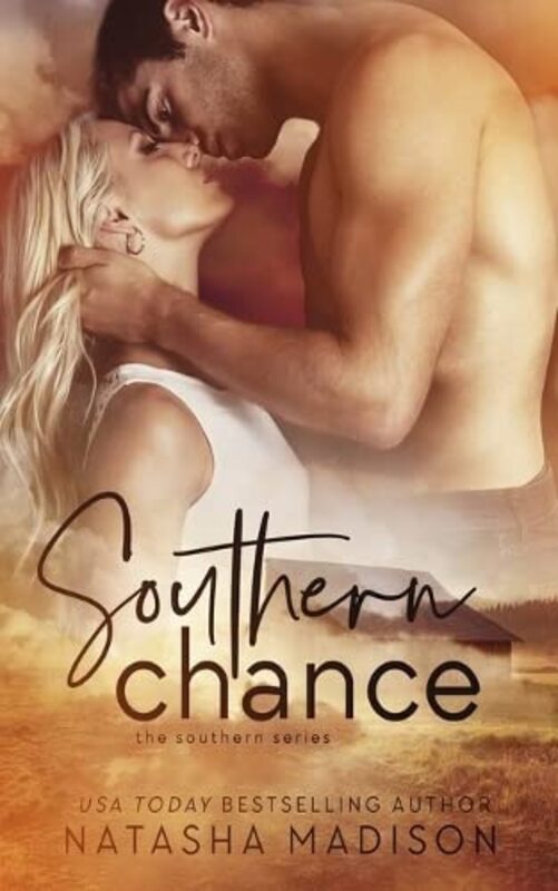 Book cover for "Southern Chance" by Natasha Madison