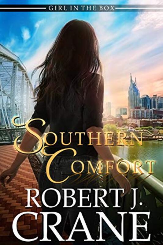 Book cover for "Southern Comfort" by Robert J Crane