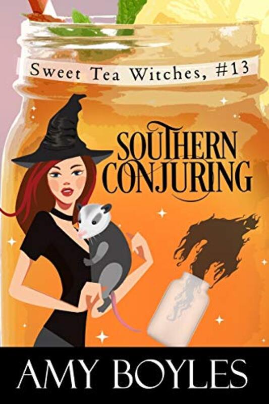 Book cover for "Southern Conjuring" by Amy Boyles
