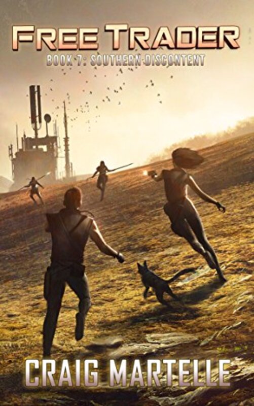 Book cover for "Southern Discontent" by Craig Martelle