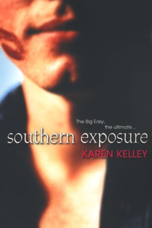 Book cover for "Southern Exposure" by Karen Kelley