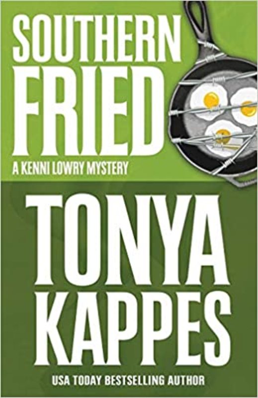 Book cover for "Southern Fried" by Tonya Kappes