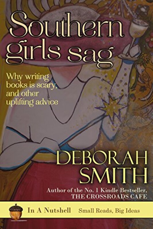 Book cover for "Southern Girls Sag" by Deborah Smith