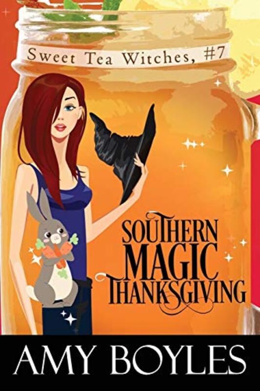Book cover for "Southern Magic Thanksgiving" by Amy Boyles