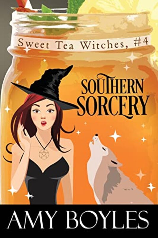 Book cover for "Southern Sorcery" by Amy Boyles