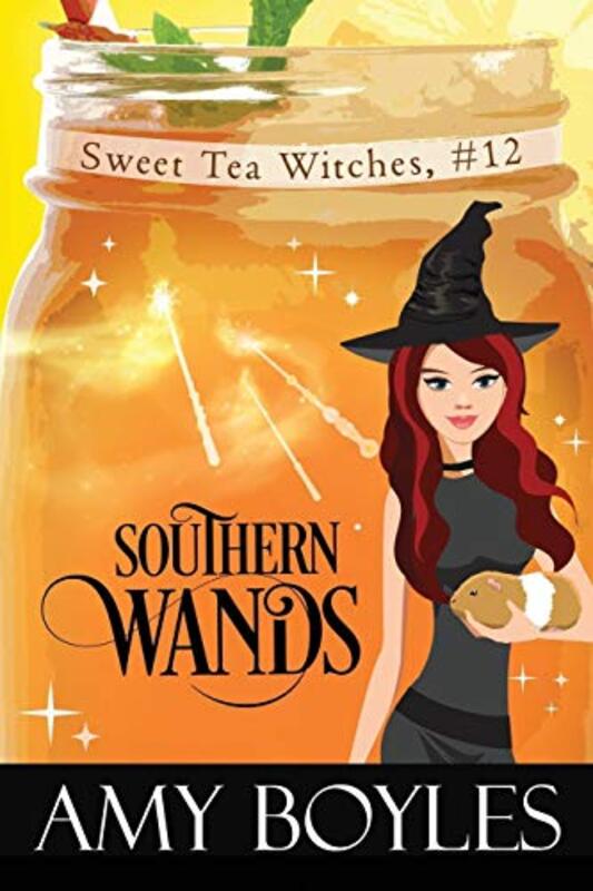 Book cover for "Southern Wands" by Amy Boyles