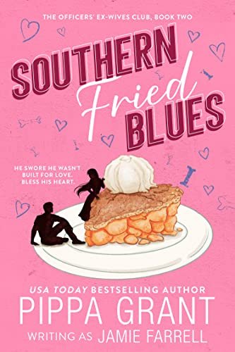 Book cover for "Southern Fried Blues" by Pippa Grant