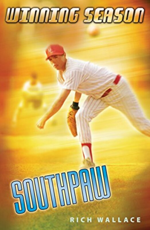 Book cover for "Southpaw" by Rich Wallace