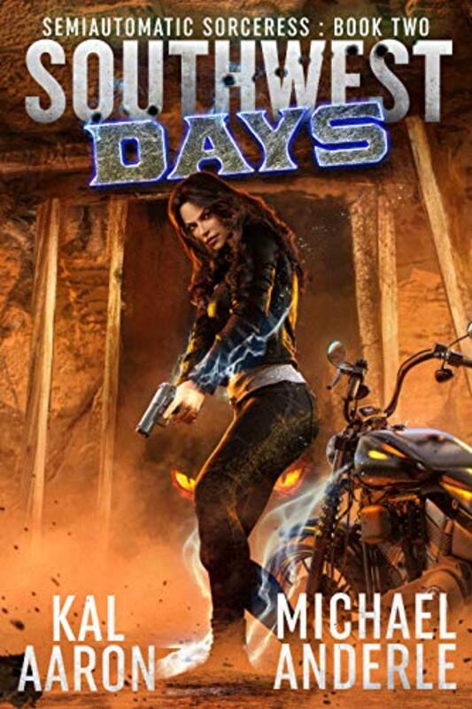 Book cover for "Southwest Days" by Michael Anderle