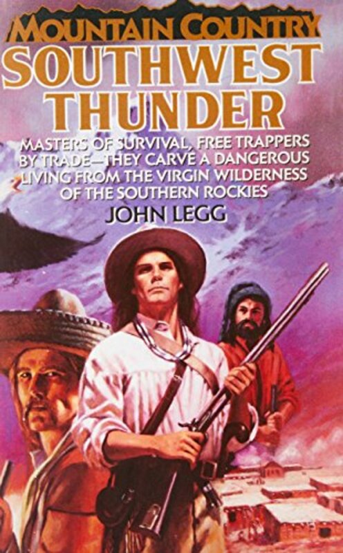 Book cover for "Southwest Thunder" by John Legg