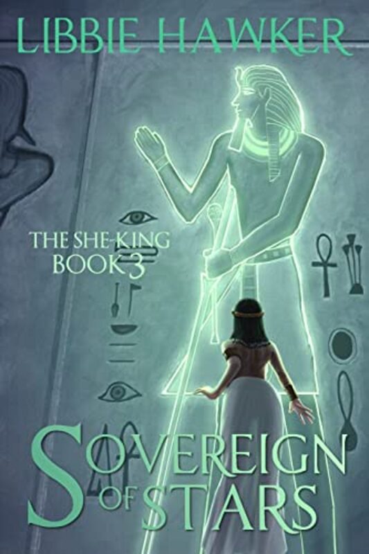 Book cover for "Sovereign of Stars" by Libbie Hawker