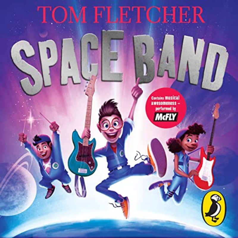 Book cover for "Space Band" by Tom Fletcher