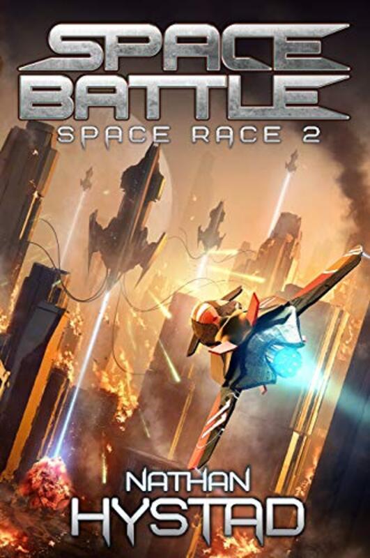 Book cover for "Space Battle" by Nathan Hystad