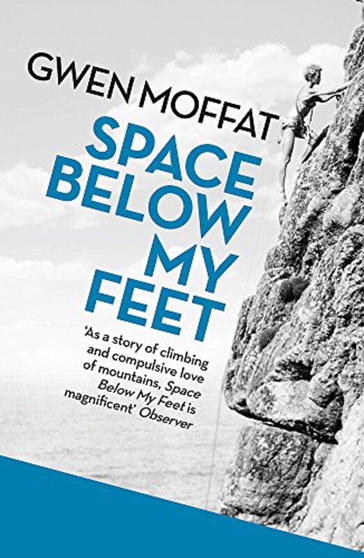Book cover for "Space Below My Feet" by Gwen Moffat
