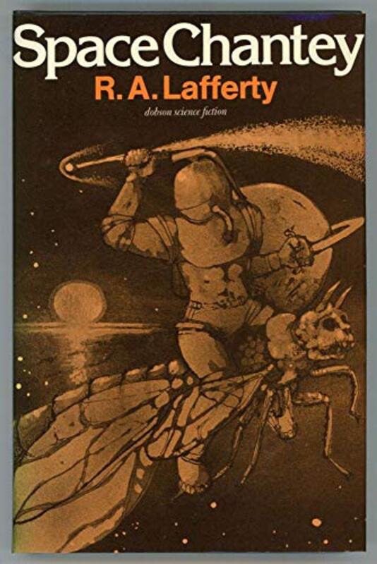 Book cover for "Space Chantey" by RA Lafferty