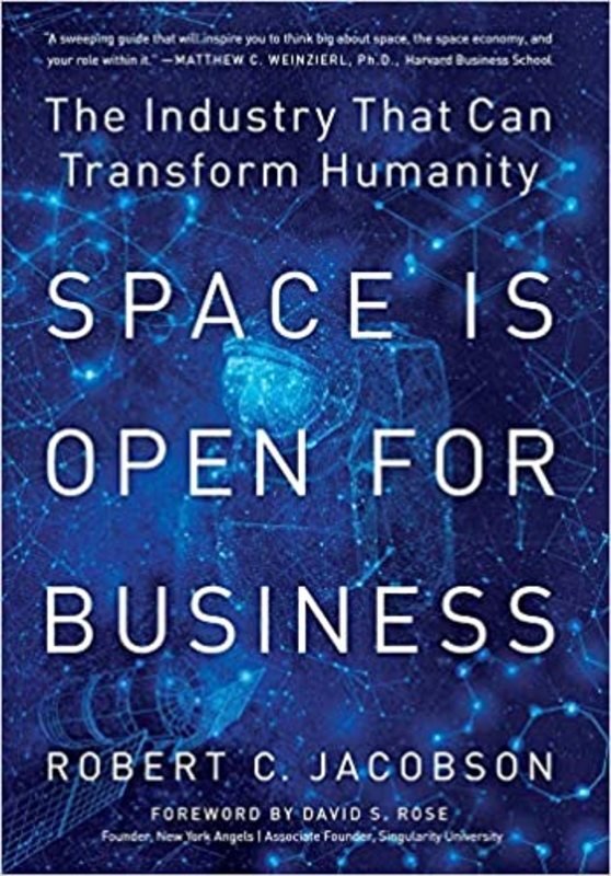 Book cover for "Space Is Open For Business" by Robert C. Jacobson