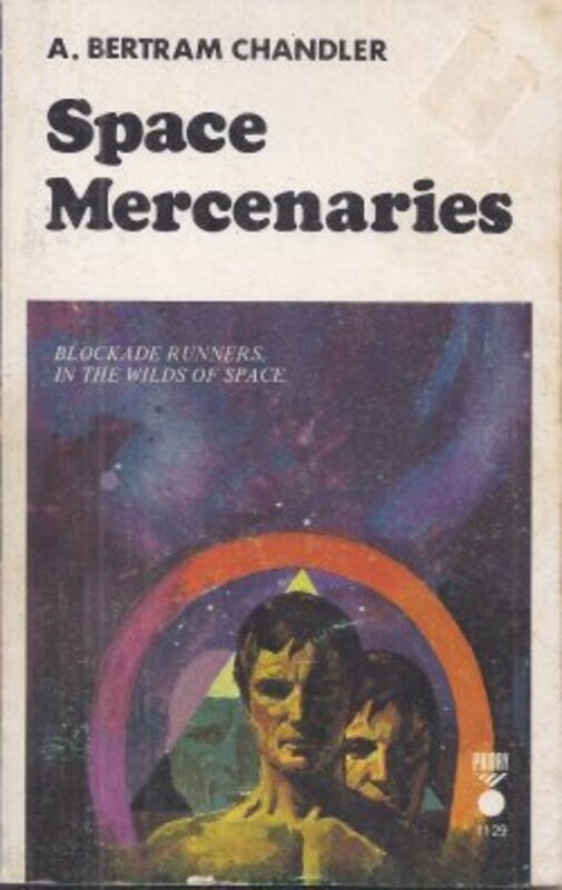 Book cover for "Space Mercenaries" by A Bertram Chandler