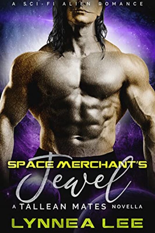 Book cover for "Space Merchant's Jewel" by Lynnea Lee
