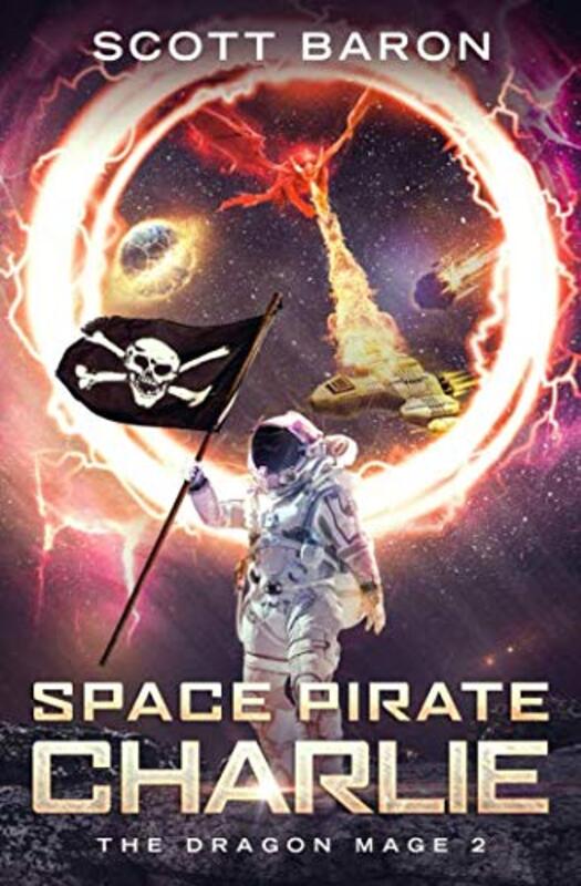 Book cover for "Space Pirate Charlie" by Scott Baron