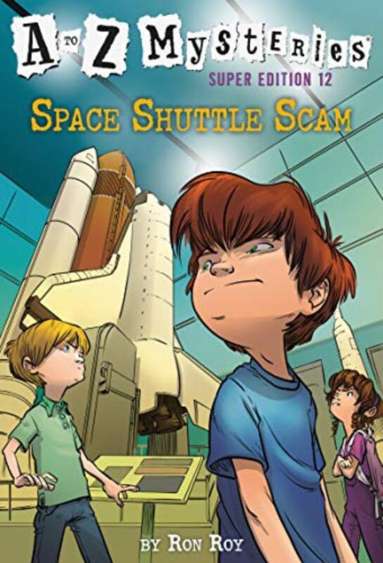Book cover for "Space Shuttle Scam" by Ron Roy
