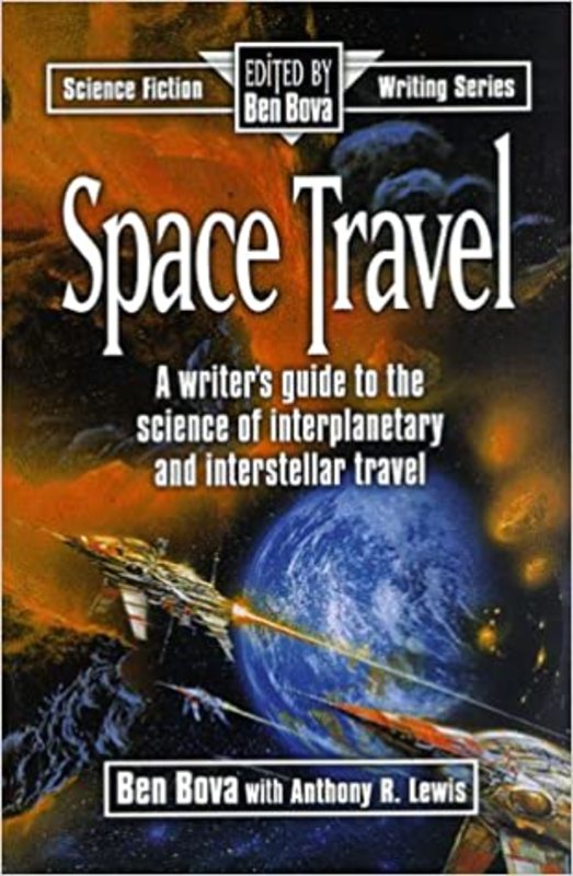 Book cover for "Space Travel" by Ben Bova
