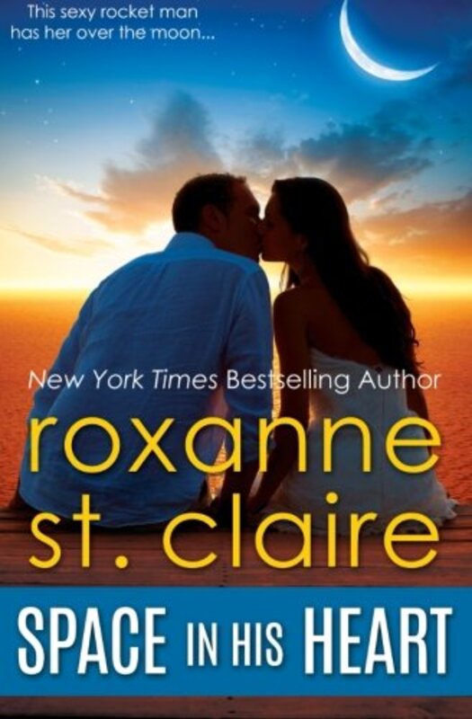Book cover for "Space in His Heart" by Roxanne St Claire