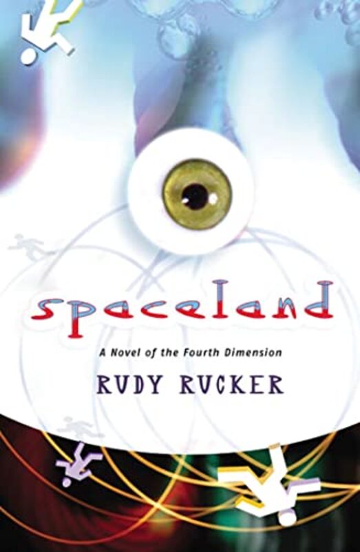 Book cover for "Spaceland" by Rudy Rucker