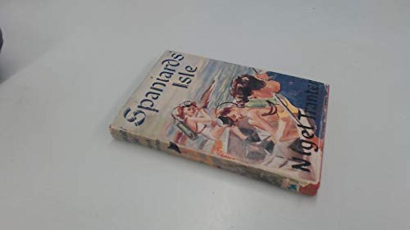 Book cover for "Spaniards' Isle" by Nigel Tranter
