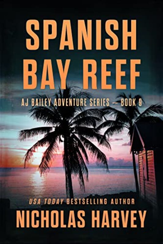 Book cover for "Spanish Bay Reef" by Nicholas Harvey