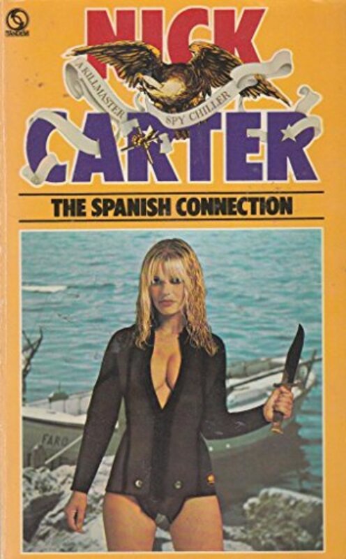 Book cover for "Spanish Connection" by Nick Carter