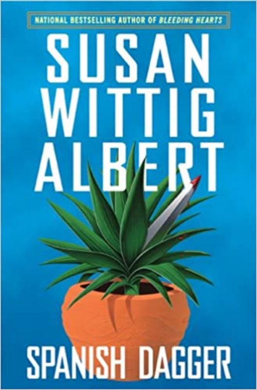 Book cover for "Spanish Dagger" by Susan Wittig Albert