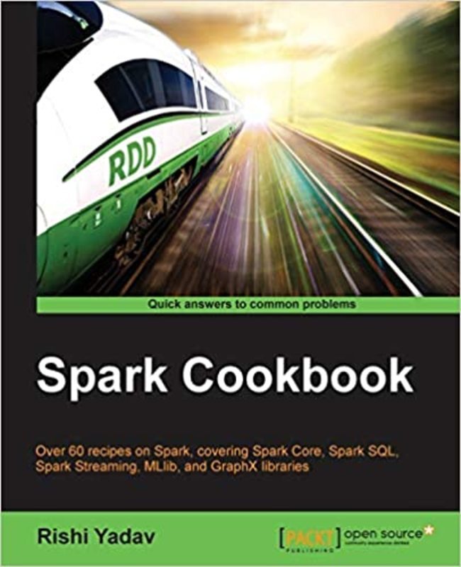 Book cover for "Spark Cookbook" by Rishi Yadav