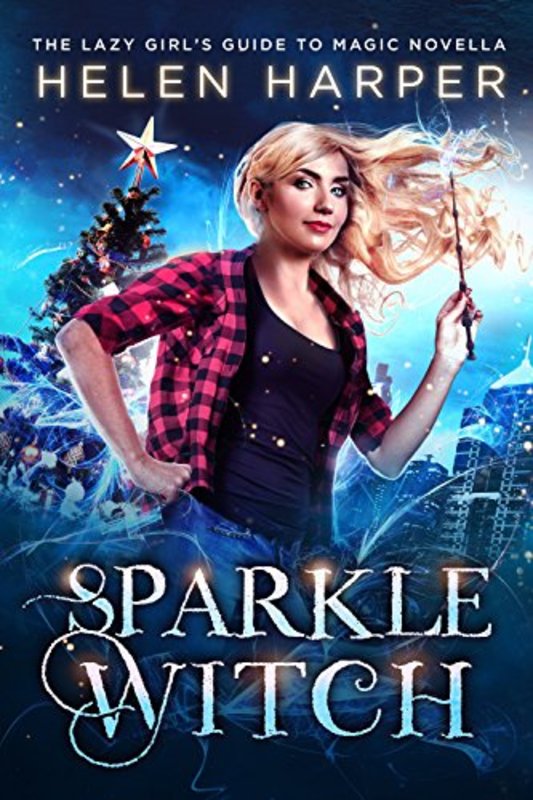 Book cover for "Sparkle Witch" by Helen Harper