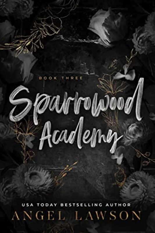 Book cover for "Sparrowood Academy Book 3" by Angel Lawson