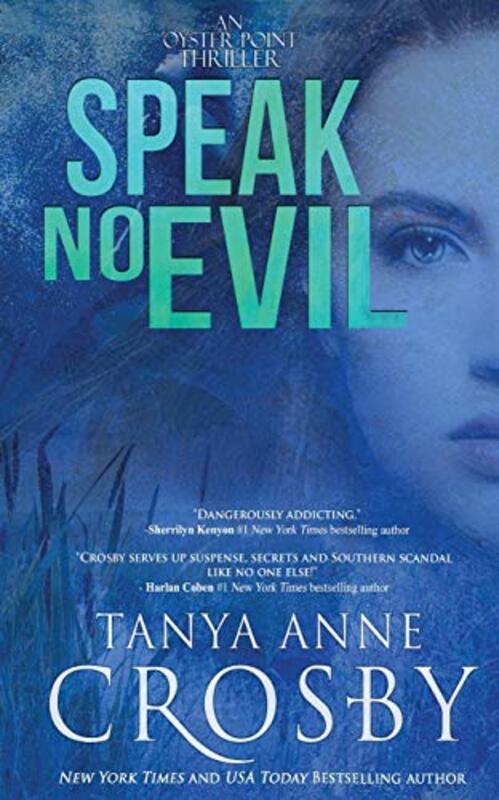 Book cover for "Speak No Evil" by Tanya Anne Crosby